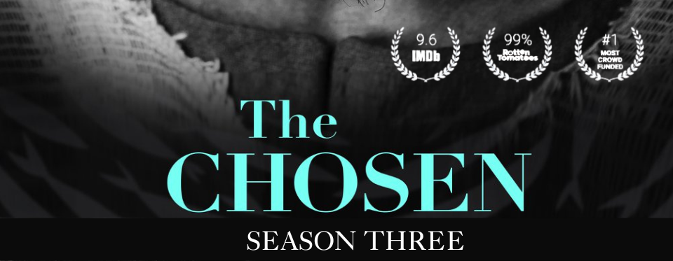 The Chosen season 3 website banner